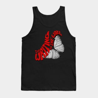 the writing on the wall music Tank Top